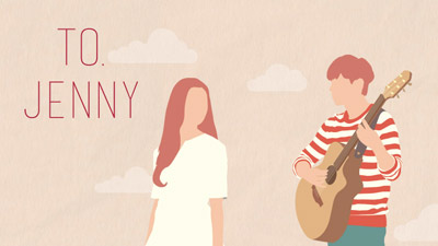뮤직 드라마 - to. Jenny