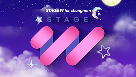 STAGE W for Chungnam