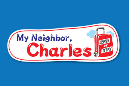 My Neighbor, Charles